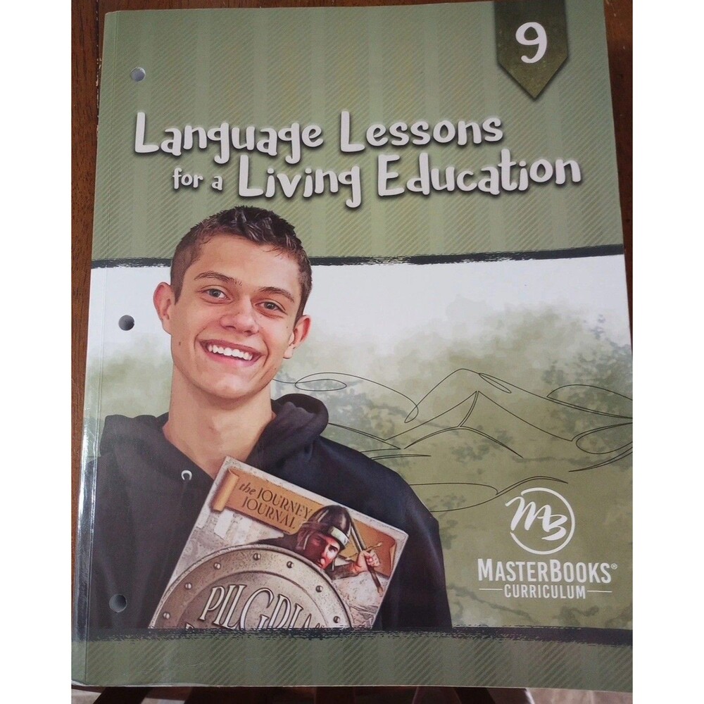 Language Lessons for a Living Education Level 9 by Sarah Gabel and Kristen Pratt